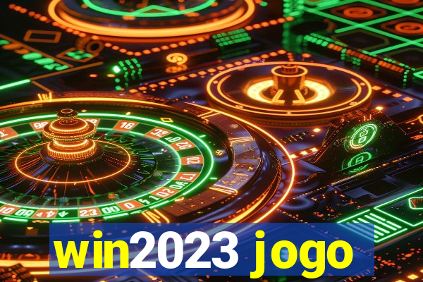 win2023 jogo